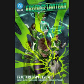 GREEN LANTERN VOLUME 5 FRACTURED SPECTRUM GRAPHIC NOVEL