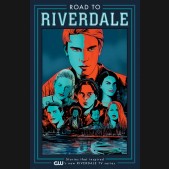 ROAD TO RIVERDALE VOLUME 1 GRAPHIC NOVEL