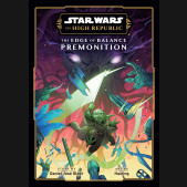 STAR WARS THE HIGH REPUBLIC EDGE OF BALANCE PREMONITION GRAPHIC NOVEL
