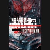 DEPARTMENT OF TRUTH VOLUME 2 THE CITY UPON A HILL GRAPHIC NOVEL