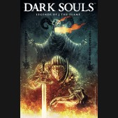 DARK SOULS LEGENDS OF THE FLAME GRAPHIC NOVEL