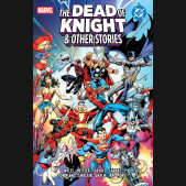 MARVEL DC THE DEAD OF KNIGHT AND OTHER STORIES HARDCOVER
