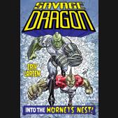 SAVAGE DRAGON INTO THE HORNETS NEST GRAPHIC NOVEL