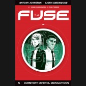 FUSE VOLUME 4 CONSTANT ORBITAL REVOLUTIONS GRAPHIC NOVEL