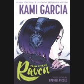 TEEN TITANS RAVEN GRAPHIC NOVEL