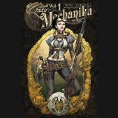 LADY MECHANIKA VOLUME 1 OVERSIZED HARDCOVER