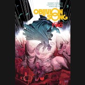 OBLIVION SONG BY KIRKMAN AND DE FELICI VOLUME 2 GRAPHIC NOVEL