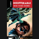 THE COMPLETE INSUFFERABLE BY MARK WAID GRAPHIC NOVEL