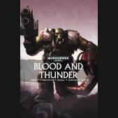WARHAMMER BLOOD AND THUNDER GRAPHIC NOVEL