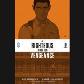 RIGHTEOUS THIRST FOR VENGEANCE #11