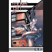 ROCKET GIRL VOLUME 2 ONLY THE GOOD GRAPHIC NOVEL