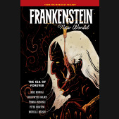 FRANKENSTEIN NEW WORLD VOLUME 2 THE SEA OF FOREVER HARDCOVER