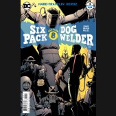 SIXPACK AND DOGWELDER HARD-TRAVELIN HEROZ #4