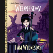 I AM WEDNESDAY LITTLE GOLDEN BOOK HARDCOVER