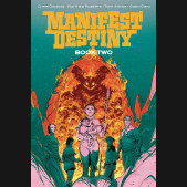 MANIFEST DESTINY DELUXE EDITION BOOK 2 HARDCOVER