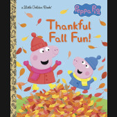 THANKFUL FALL FUN! PEPPA PIG HARDCOVER
