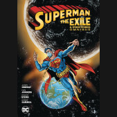 SUPERMAN THE EXILE AND OTHER STORIES OMNIBUS HARDCOVER 2024 EDITION