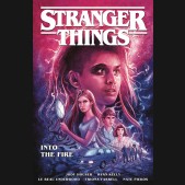 STRANGER THINGS VOLUME 3 INTO THE FIRE GRAPHIC NOVEL