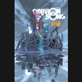 OBLIVION SONG BY KIRKMAN AND DE FELICI VOLUME 5 GRAPHIC NOVEL