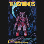 TRANSFORMERS VOLUME 2 TRANSPORT TO OBLIVION GRAPHIC NOVEL