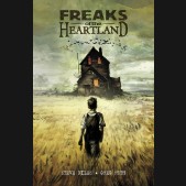FREAKS OF THE HEARTLAND GRAPHIC NOVEL (2ND EDITION)