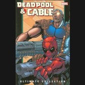 DEADPOOL AND CABLE ULTIMATE COLLECTION BOOK 2 GRAPHIC NOVEL