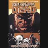 WALKING DEAD VOLUME 18 WHAT COMES AFTER GRAPHIC NOVEL