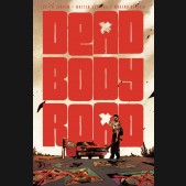 DEAD BODY ROAD VOLUME 1 GRAPHIC NOVEL