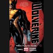 WOLVERINE BOOK 1 THREE MONTHS TO DIE GRAPHIC NOVEL