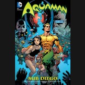 AQUAMAN VOLUME 1 SUB DIEGO GRAPHIC NOVEL