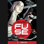 FUSE VOLUME 2 GRIDLOCK GRAPHIC NOVEL
