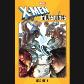 X-MEN MILESTONES AGE OF X GRAPHIC NOVEL