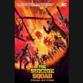 SUICIDE SQUAD VOLUME 1 TRIAL BY FIRE GRAPHIC NOVEL