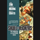 SKULLKICKERS VOLUME 3 SIX SHOOTER ON THE SEVEN SEAS GRAPHIC NOVEL