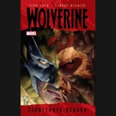 WOLVERINE SABRETOOTH REBORN GRAPHIC NOVEL