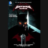BATMAN AND ROBIN VOLUME 6 THE HUNT FOR ROBIN GRAPHIC NOVEL