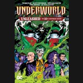 UNDERWORLD UNLEASHED 25TH ANNIVERSARY EDITION GRAPHIC NOVEL