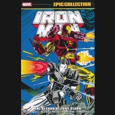 IRON MAN EPIC COLLECTION THE RETURN OF TONY STARK GRAPHIC NOVEL
