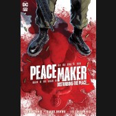 PEACEMAKER DISTURBING PEACE ONE SHOT #1 