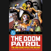 DC FINEST DOOM PATROL THE END SANCTIFIES THE MEANS GRAPHIC NOVEL