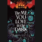 ME YOU LOVE IN THE DARK #5 
