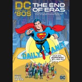 DC THROUGH THE 80S THE END OF ERAS HARDCOVER
