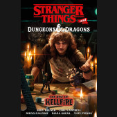 STRANGER THINGS AND DUNGEONS AND DRAGONS THE RISE OF HELLFIRE GRAPHIC NOVEL
