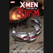 X-MEN PRELUDE TO SCHISM GRAPHIC NOVEL