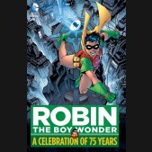 ROBIN THE BOY WONDER A CELEBRATION OF 75 YEARS HARDCOVER