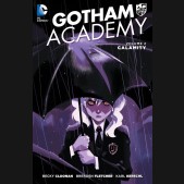 GOTHAM ACADEMY VOLUME 2 CALAMITY GRAPHIC NOVEL