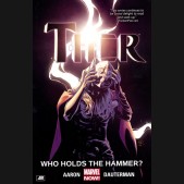 THOR VOLUME 2 WHO HOLDS THE HAMMER GRAPHIC NOVEL