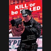 KILL OR BE KILLED #6
