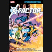 X-FACTOR EPIC COLLECTION GENESIS AND APOCALYPSE GRAPHIC NOVEL