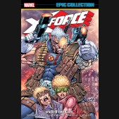 X-FORCE EPIC COLLECTION UNDER THE GUN GRAPHIC NOVEL